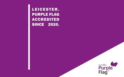 Leicester becomes the newest city to fly the purple flag in 2023